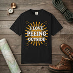 I Love Peeing Outside T-Shirt
