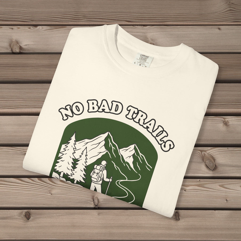 No Bad Trails T-Shirt