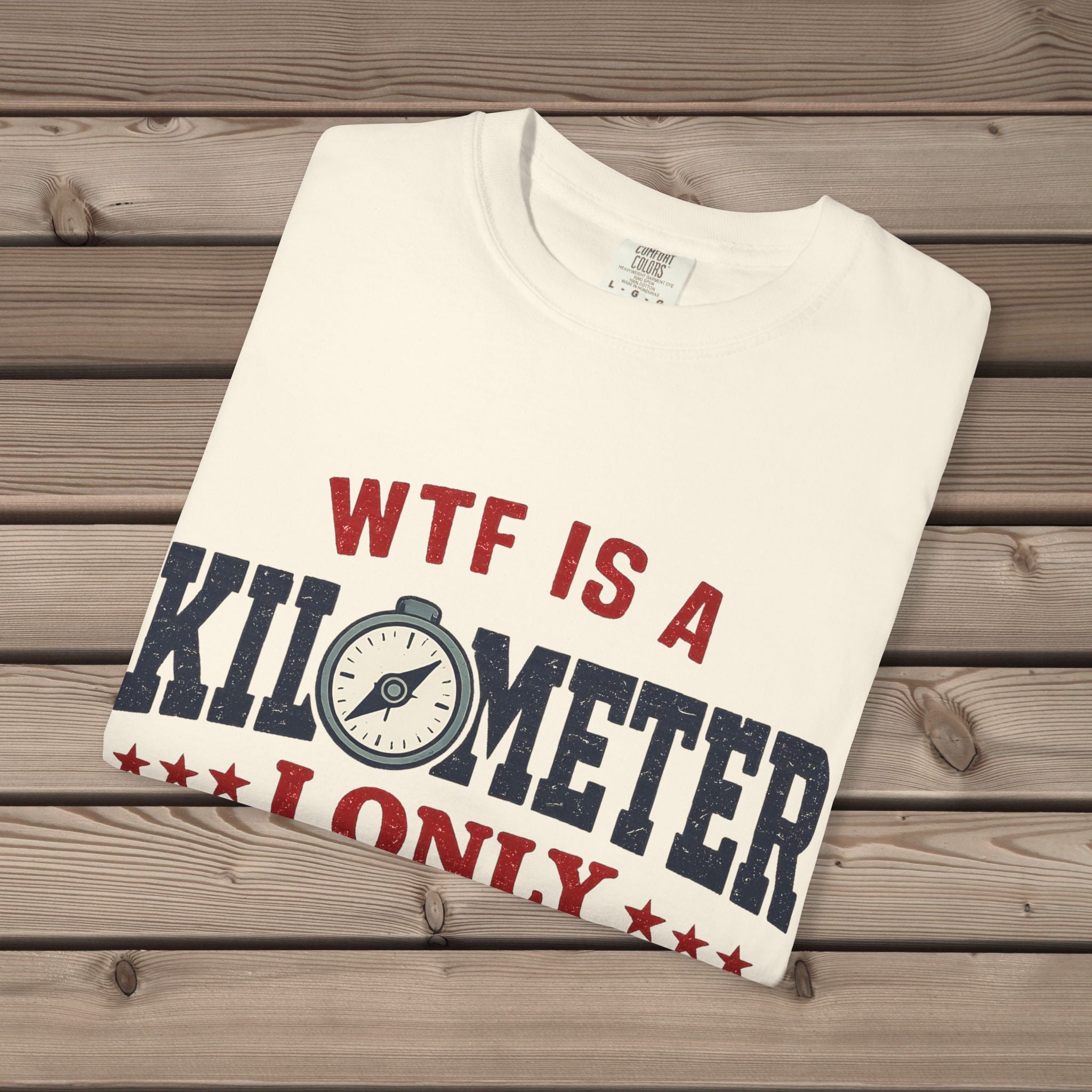 unisex graphic t-shirt with "WTF Is a Kilometer" design