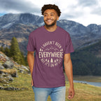 I Haven't Been to Everywhere T-Shirt