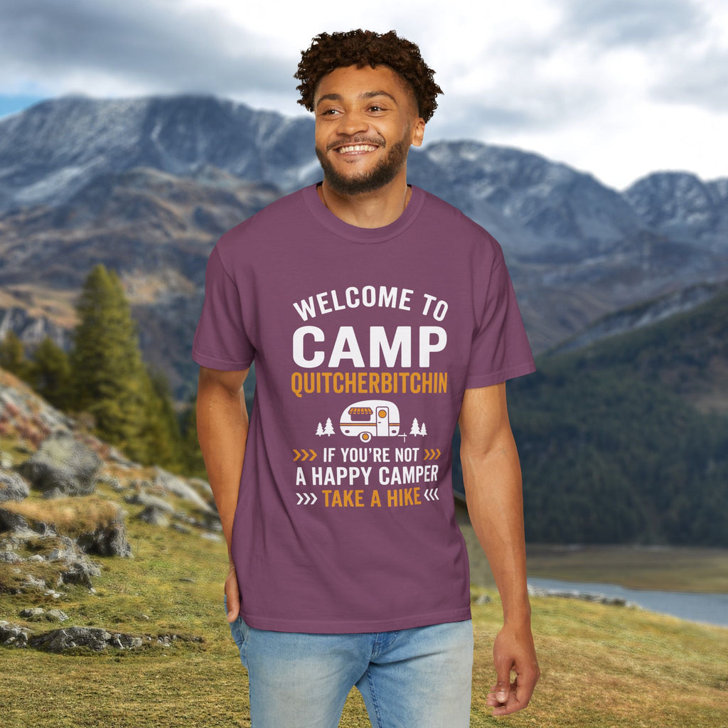 Camp Quitcherbitchin T-Shirt