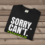 Sorry. Can't. Hiking. T-Shirt