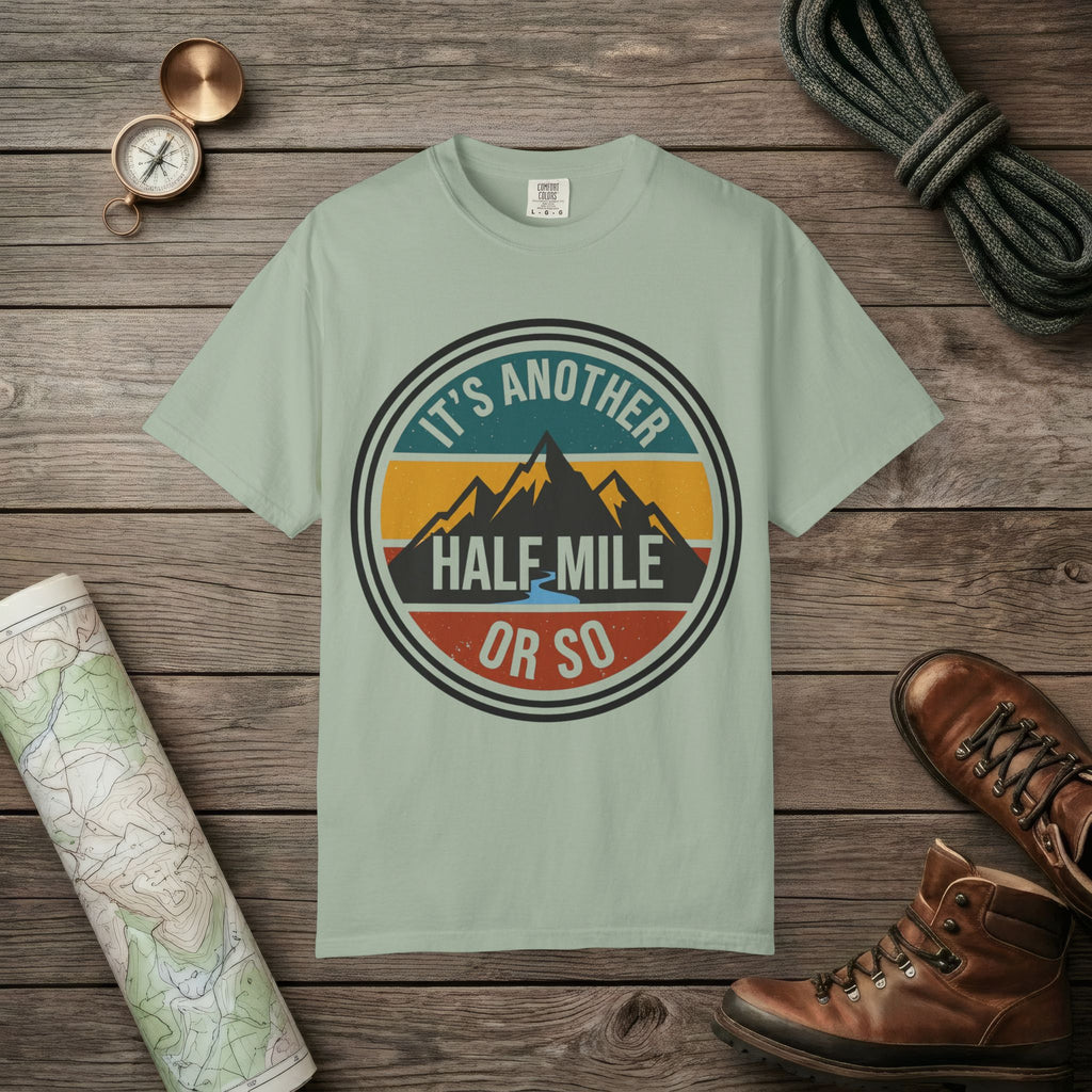 It's Another Half Mile T-Shirt