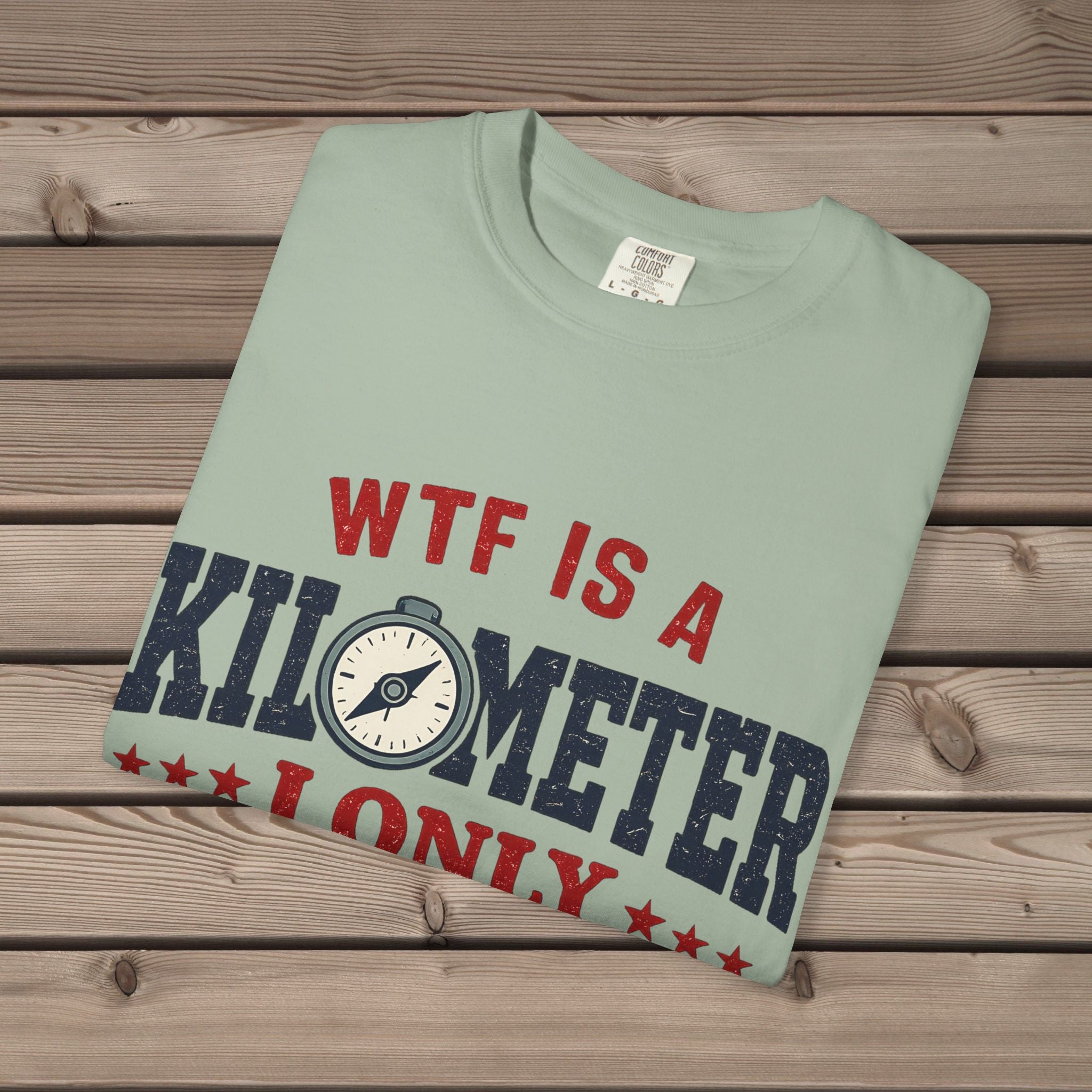 WTF Is a Kilometer T-Shirt
