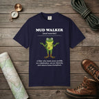 Mud Walker Definition T-Shirt
