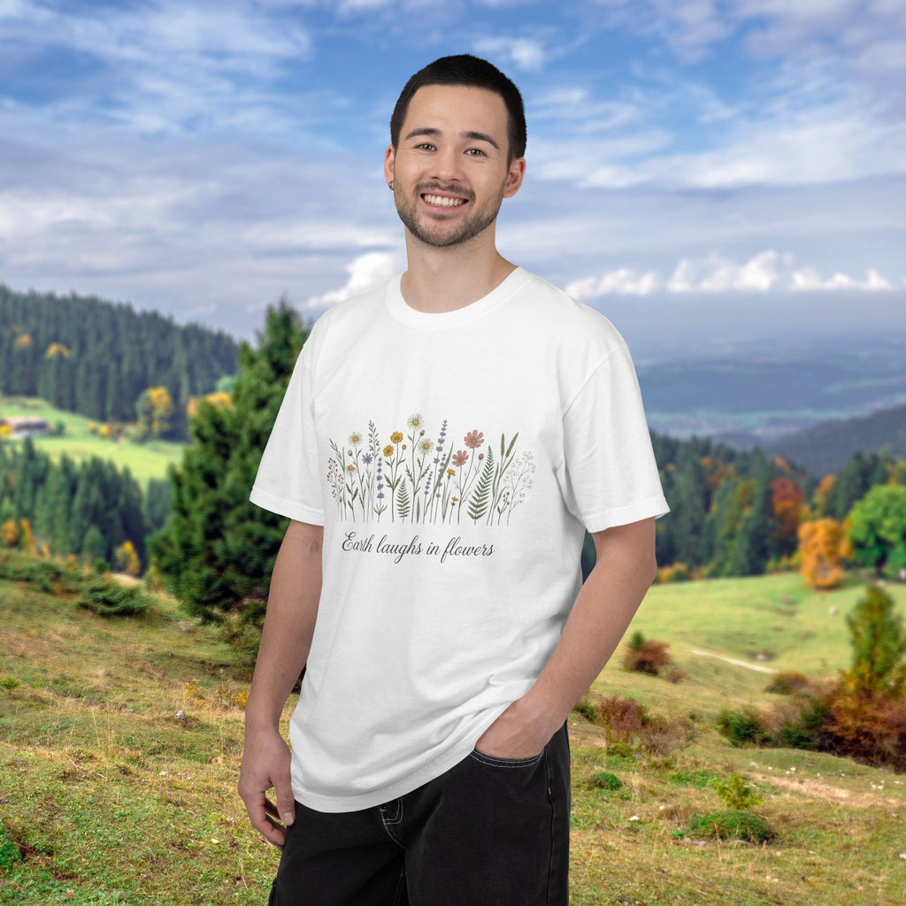Earth Laughs In Flowers T-Shirt