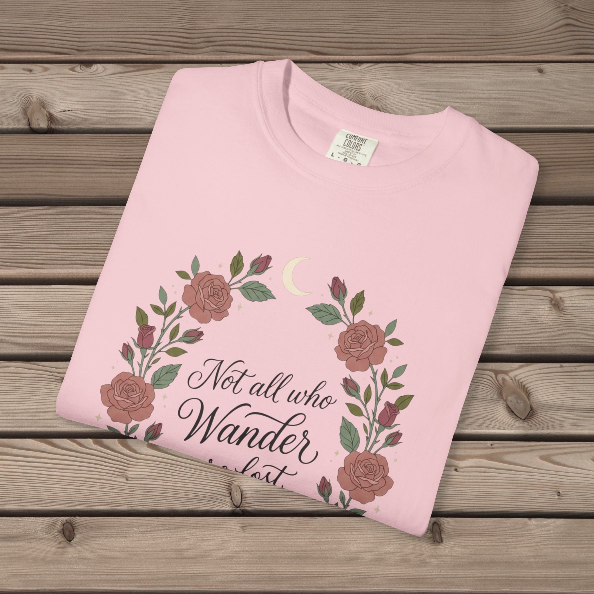 Not All Who Wanders T-Shirt