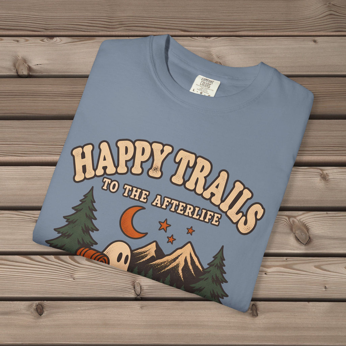 Happy Trails Afterlife Unisex T-Shirt