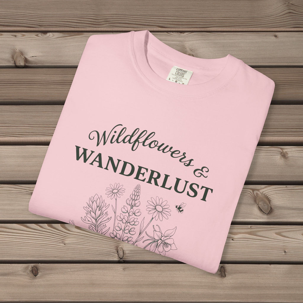 Wildflowers & Wanderlust T-Shirt