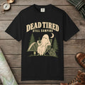 Black color unisex graphic t-shirt with "Dead Tired" design