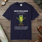 True Navy color unisex graphic t-shirt with "Mud Walker Definition" design