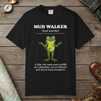 Black color unisex graphic t-shirt with "Mud Walker Definition" design