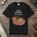 Black color unisex graphic t-shirt with "We'll Get There" design